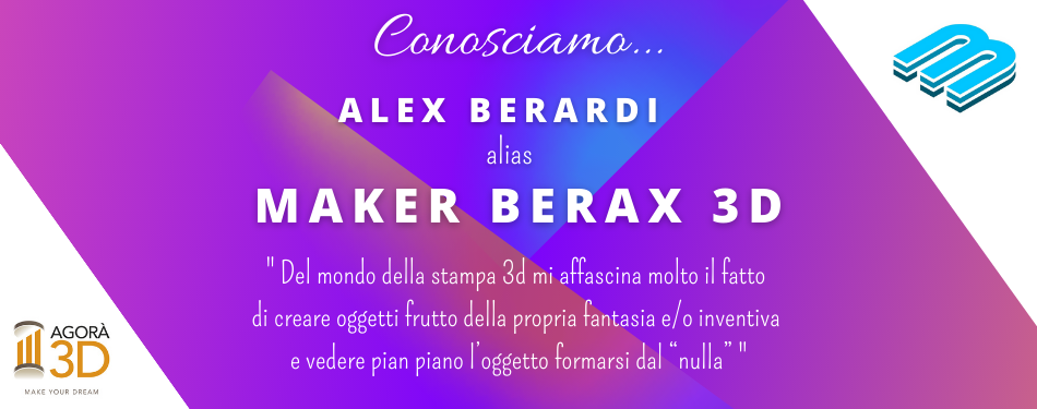 Agorà3D & Maker Berax