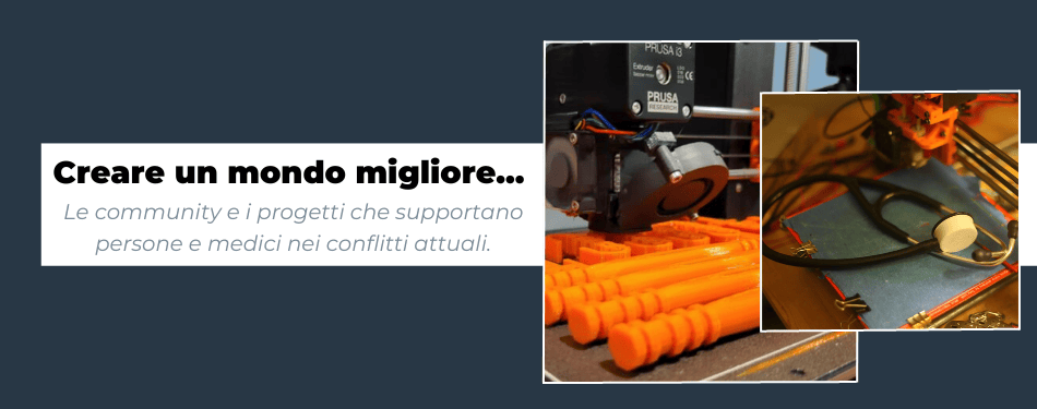 La Stampa 3D che rende un po' migliore il mondo